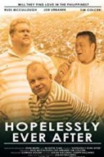 Watch Hopelessly Ever After zumvo