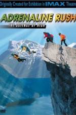 Watch IMAX Adrenaline Rush zumvo
