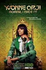 Watch Yvonne Orji: Momma, I Made It zumvo