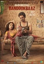 Watch Babumoshai Bandookbaaz zumvo