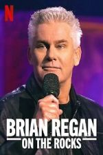 Watch Brian Regan: On the Rocks (TV Special 2021) zumvo
