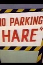 Watch No Parking Hare zumvo