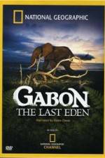 Watch National Geographic: Gabon - The Last Eden zumvo
