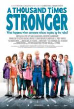Watch A Thousand Times Stronger zumvo