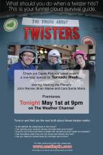 Watch The Truth About Twisters zumvo