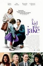 Watch A Kid Like Jake zumvo