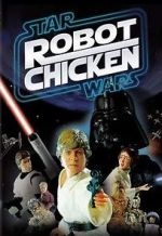 Watch Robot Chicken: Star Wars (TV Short 2007) zumvo