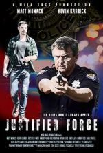 Watch Justified Force zumvo