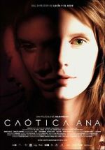 Watch Chaotic Ana zumvo