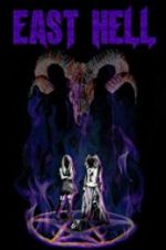 Watch East Hell zumvo