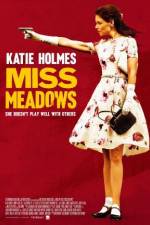 Watch Miss Meadows zumvo