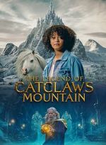 Watch The Legend of Catclaws Mountain zumvo