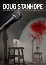 Watch Doug Stanhope: Before Turning the Gun on Himself zumvo
