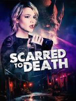 Watch Scarred to Death zumvo