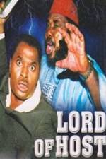 Watch Lord Of Host zumvo