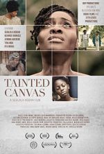 Watch Tainted Canvas zumvo