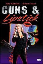 Watch Guns and Lipstick zumvo
