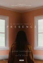 Watch Presence zumvo