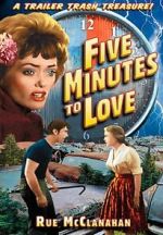 Watch Five Minutes to Love zumvo