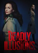 Watch Deadly Illusions zumvo