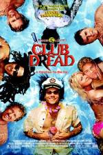 Watch Club Dread zumvo