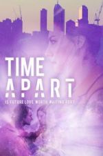 Watch Time Apart zumvo