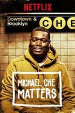Watch Michael Che Matters zumvo