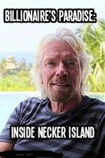 Watch Billionaire\'s Paradise: Inside Necker Island zumvo