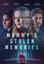 Watch Mommy\'s Stolen Memories zumvo