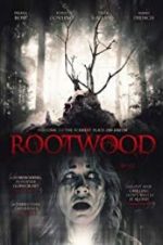 Watch Rootwood zumvo