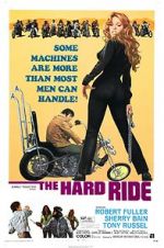 Watch The Hard Ride zumvo