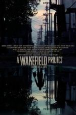 Watch A Wakefield Project zumvo