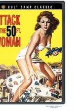 Watch Attack of the 50 Foot Woman zumvo