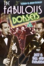 Watch The Fabulous Dorseys zumvo