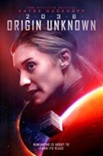Watch 2036 Origin Unknown zumvo