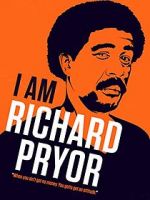 Watch I Am Richard Pryor zumvo