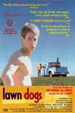 Watch Lawn Dogs zumvo