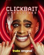 Watch Clickbait: Unfollowed zumvo