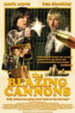 Watch The Blazing Cannons zumvo