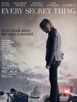 Watch Every Secret Thing zumvo