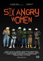 Watch Six Angry Women zumvo