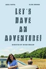 Watch Let\'s Have an Adventure zumvo