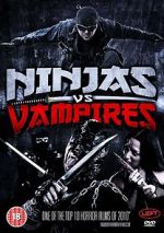 Watch Ninjas vs. Vampires zumvo