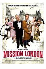 Watch Mission London zumvo