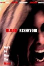 Watch Blood Reservoir zumvo