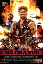 Watch No Chance zumvo