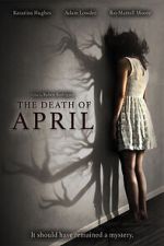 Watch The Death of April zumvo
