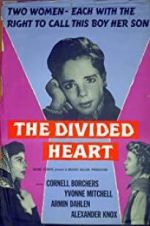 Watch The Divided Heart zumvo