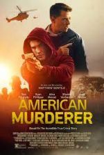 Watch American Murderer zumvo