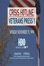 Watch Crisis Hotline: Veterans Press 1 zumvo